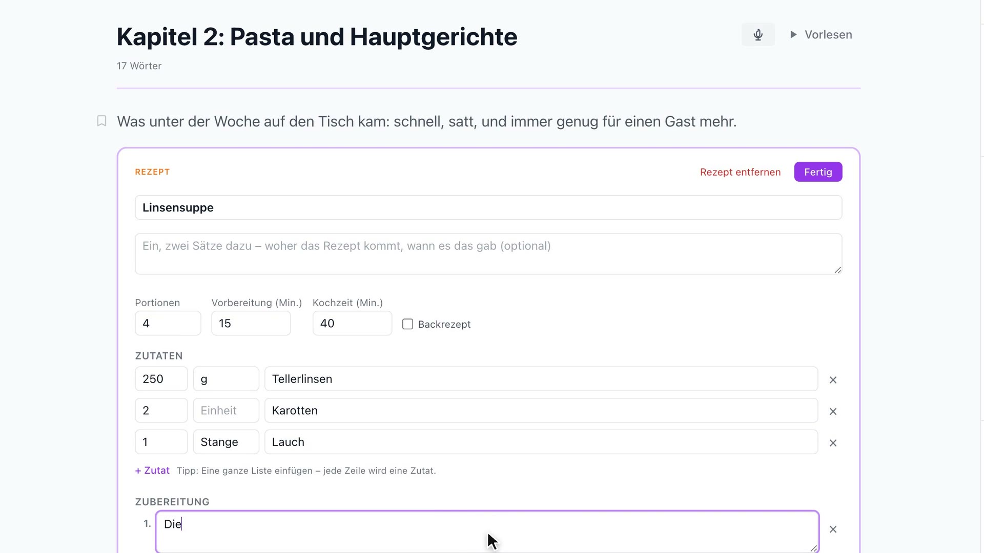 Das Rezept-Formular in Hermes 3000: Name „Linsensuppe“, Portionen, Vorbereitungs- und Kochzeit, drei Zutaten mit Menge, Einheit und Zutat, darunter der erste Arbeitsschritt